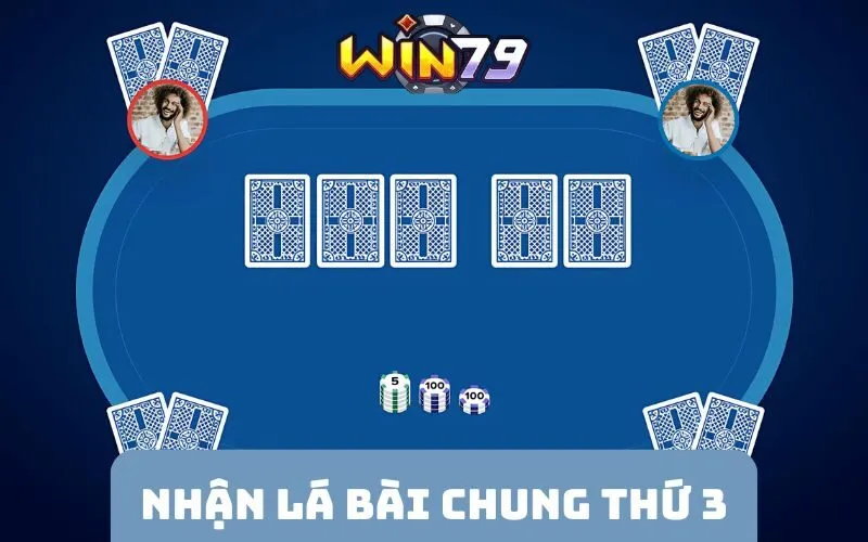 Hội viên nhận được lá bài chung thứ 3 khi chơi